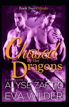 Paperback Chased by the Dragons: Mindo Book