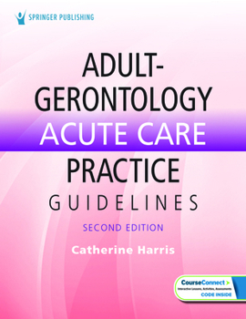 Paperback Adult-Gerontology Acute Care Practice Guidelines Book