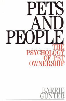 Paperback Pets and People: The Psychology of Pet Ownership Book