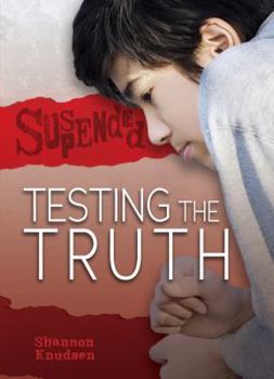 Testing the Truth - Book  of the Suspended