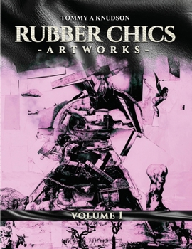 Paperback Rubber Chics Artwork Volume 1 [Large Print] Book