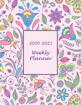 2020 -2021 Weekly Planner: January 2020 to December 2021 / pink floral cover