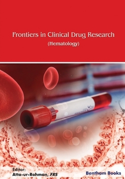 Paperback Frontiers in Clinical Drug Research-Hematolog: Volume 5 Book