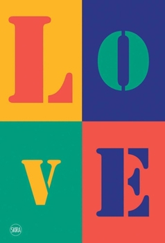 Hardcover All You Need Is Love: Contemporary Art Meets Amour Book