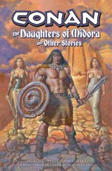 Paperback Conan: The Daughters of Midora and Other Stories Book