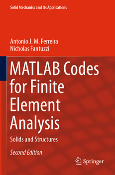 Paperback MATLAB Codes for Finite Element Analysis: Solids and Structures Book