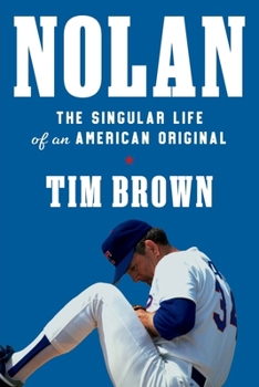 Paperback Nolan: The Singular Life of an American Original [Large Print] Book