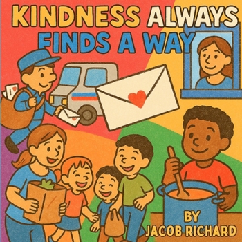 Paperback Kindness Always Finds a Way Book
