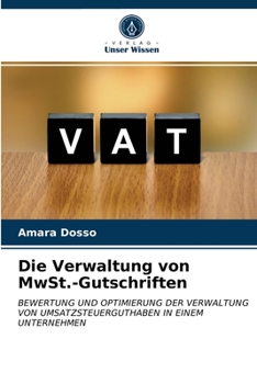 Paperback Die Verwaltung von MwSt.-Gutschriften [German] Book