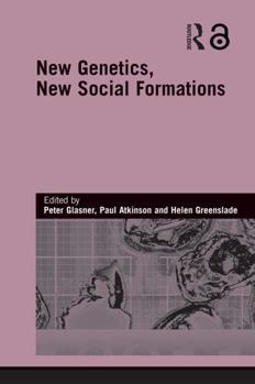 Paperback New Genetics, New Social Formations Book