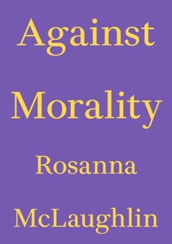 Paperback Against Morality Book