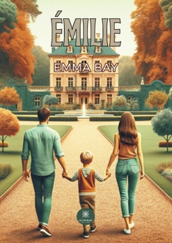 Émilie (French Edition)