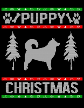 Puppy Christmas: Alaskan Malamute Lover Gift Blank Notebook 8.5X11 100 Pages Scrapbook Sketch Notebook
