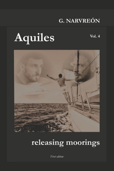 Paperback Aquiles, releasing moorings Book