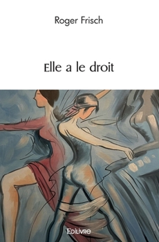 Paperback Elle a le droit [French] Book