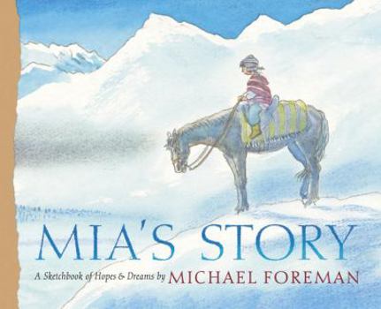 Hardcover MIA's Story: A Sketchbook of Hopes and Dreams Book