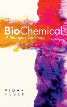 Paperback Biochemical: A Strangers Testimony Book
