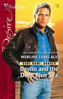 Devlin And The Deep Blue Sea - Book #9 of the Code Name: Danger