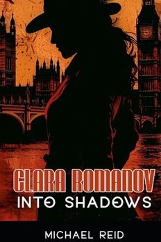 Hardcover Clara Romanov II: Into Shadows Book