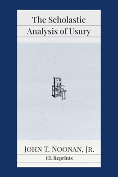 Paperback The Scholastic Analysis of Usury Book
