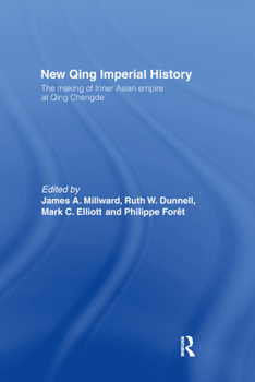 Paperback New Qing Imperial History: The Making of Inner Asian Empire at Qing Chengde Book