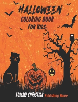 Paperback Halloween Coloring Book for Kids: A coloring book with different type design gift for every kids for applying different color to different design and Book