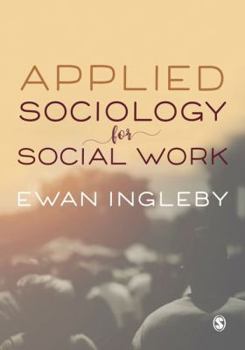 Paperback Applied Sociology for Social Work Book