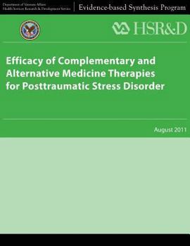 Paperback Efficacy of Complementary and Alternative Medicine Therapies for Posttraumatic Stress Disorder Book