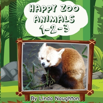 Paperback Happy Zoo Animals 1-2-3 Book