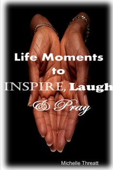 Paperback Life Moments to Inspire, Laugh & Pray Book