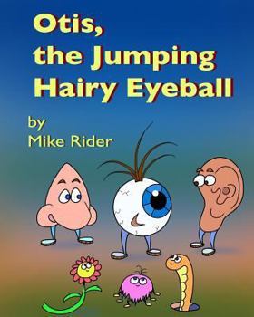 Paperback Otis, The Jumping Hairy Eyeball Book