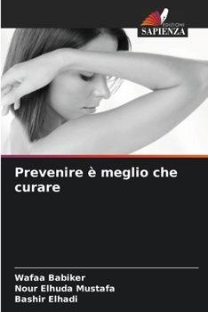 Paperback Prevenire è meglio che curare [Italian] Book