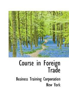 Hardcover Course in Foreign Trade Book