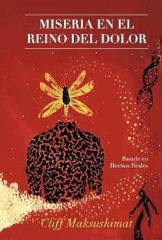 Hardcover Miseria En El Reino del Dolor [Spanish] Book