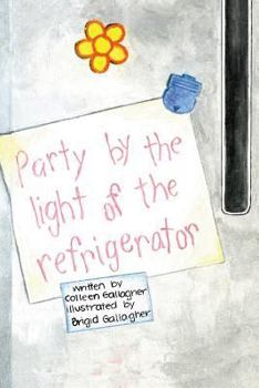 Paperback Party By The Light Of The Refrigerator Book