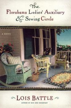 Hardcover The Florabama Ladies' Auxiliary & Sewing Circle Book