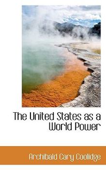 The United States As a World Power