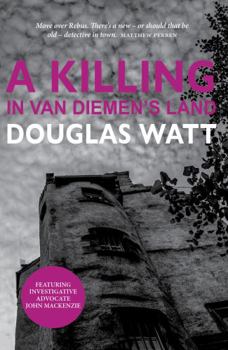 A Killing in Van Diemen's Land