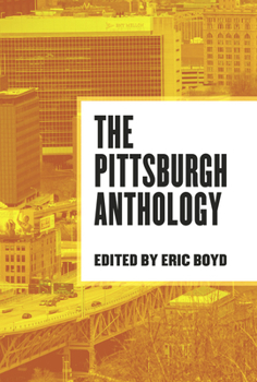 Paperback The Pittsburgh Anthology Book