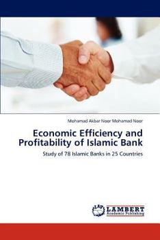 Paperback Economic Efficiency and Profitability of Islamic Bank Book