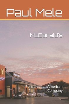 McDonald's: Portrait of an American Company