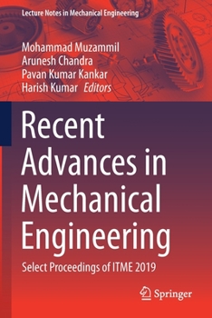 Paperback Recent Advances in Mechanical Engineering: Select Proceedings of Itme 2019 Book
