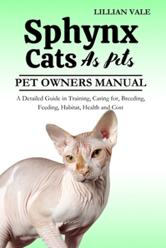 Paperback Sphynx Cats as Pets Book