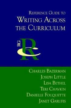 Paperback Reference Guide to Writing Across the Curriculum Book