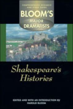 Shakespeare's Histories - Book  of the Bloom's Major Dramatists