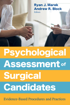 Paperback Psychological Assessment of Surgical Candidates: Evidence-Based Procedures and Practices Book