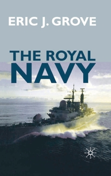 Hardcover The Royal Navy Since 1815: A New Short History Book