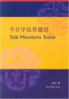 Paperback Talk Mandarin Today (Book Only) Book