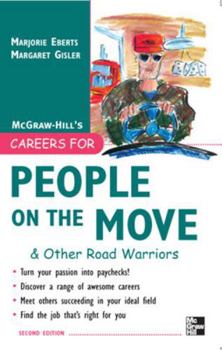 Careers for People on the Move & Other Road Warriors (Careers for You Series) - Book  of the Careers for You
