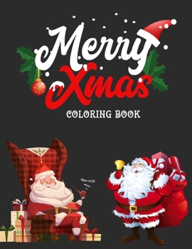 Paperback Christmas coloring book: Merry Christmas Coloring Book with Fun, Easy, and Relaxing Designs for Adults Featuring Beautiful Winter Florals, Fest Book